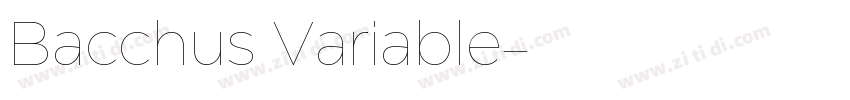 Bacchus Variable字体转换